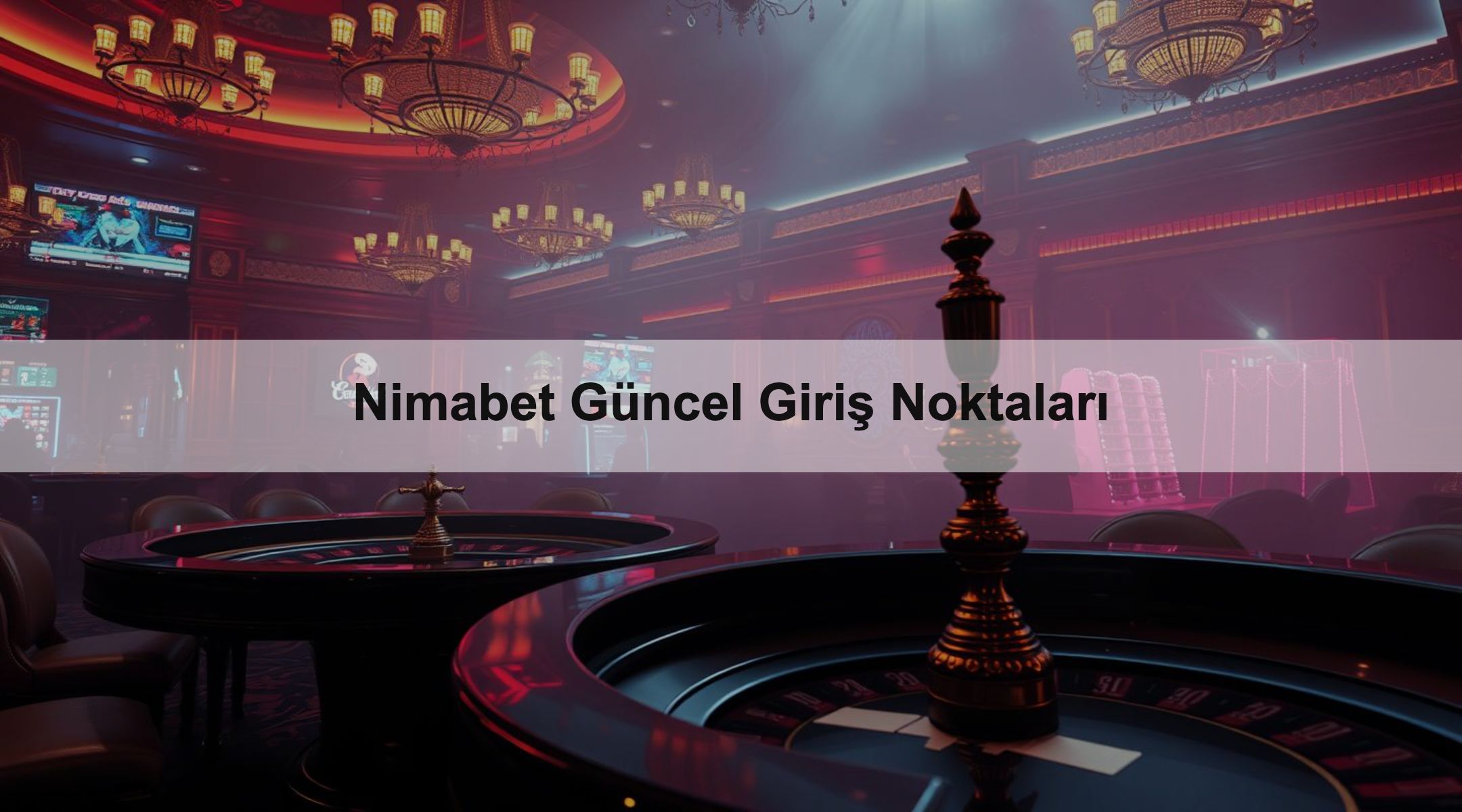 Nimabet Güncel Giriş Noktaları 1 Nimabet Güncel Giriş Noktaları