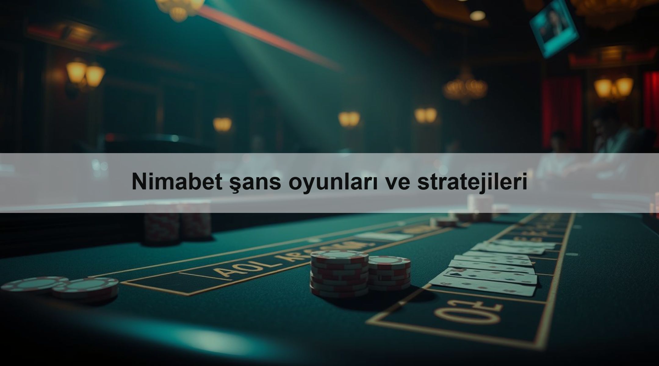 Nimabet şans oyunları ve stratejileri 1 Nimabet şans oyunları ve stratejileri